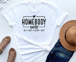 Load image into Gallery viewer, Homebody Mode Shirt