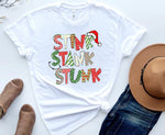 Load image into Gallery viewer, Stink Stank Stunk Shirt