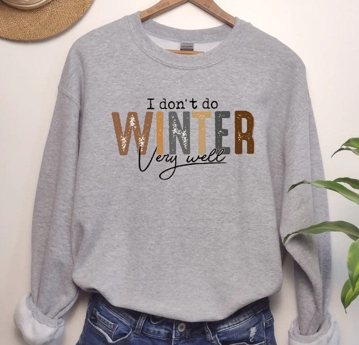 I don't do Winter Shirt