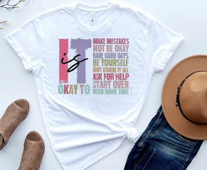 It is Okay to Shirt