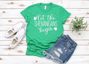 Let the Shenanigans Begin Shirt