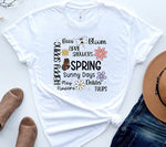 Load image into Gallery viewer, White t-shirt with spring-themed text and graphics on a light surface with shoes and a hat. Southern Charm Farmhouse.
