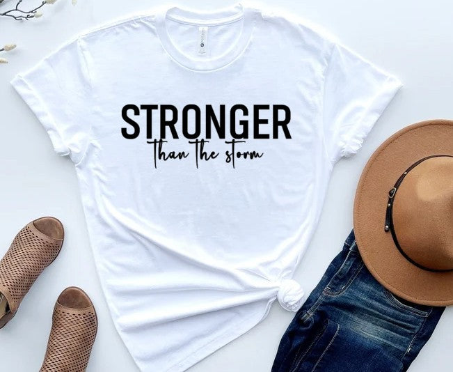 Stronger than the storm Shirt