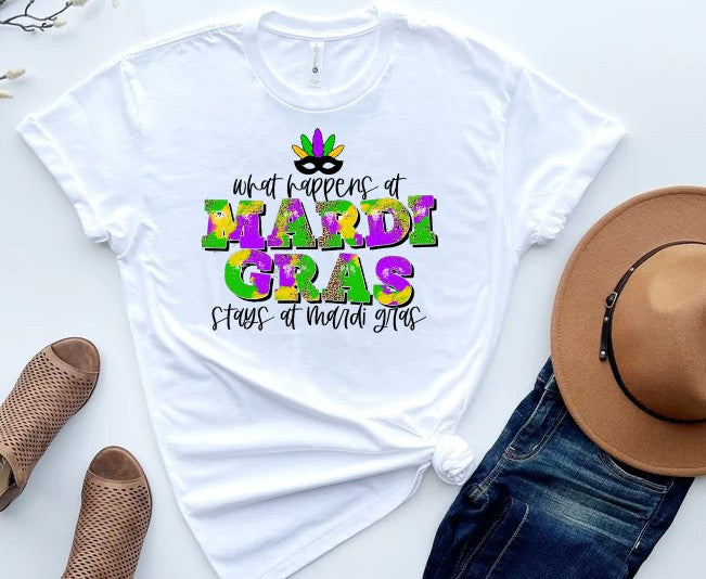 What happens at Mardi Gras stays at Mardi Gras Shirt